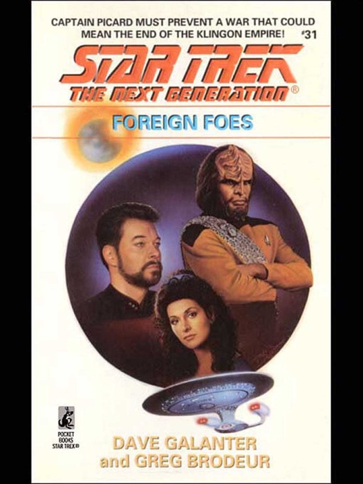 Star Trek: The Next Generation: Foreign Foes