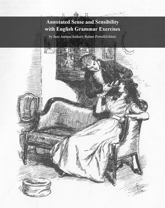 Annotated Sense and Sensibility with English Grammar Exercises