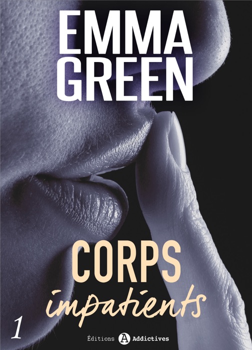 Corps impatients - 1