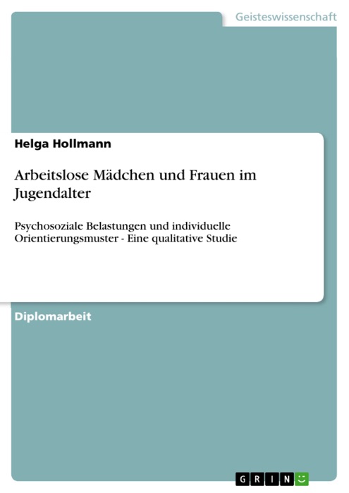 Arbeitslose Mädchen und Frauen im Jugendalter