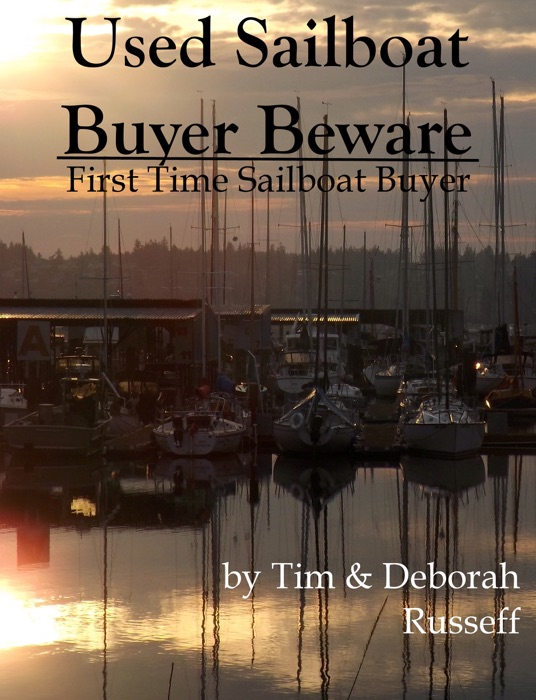 Used Sailboat Buyer Beware