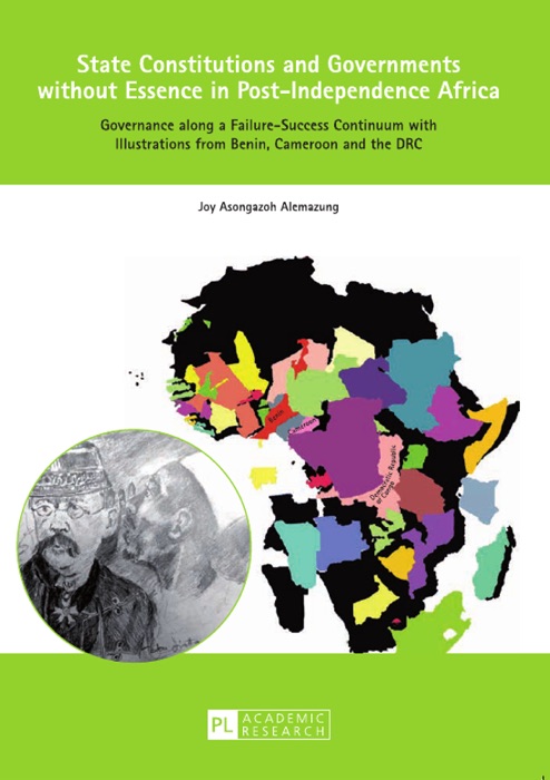 State Constitutions and Governments Without Essence In Post-independence Africa