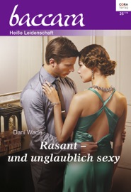 Rasant - und unglaublich sexy