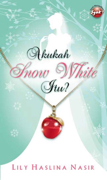 Akukah Snow White Itu?