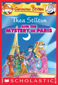 Thea Stilton and the Mystery in Paris (Thea Stilton #5) - Thea Stilton