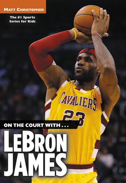 On the Court with...LeBron James