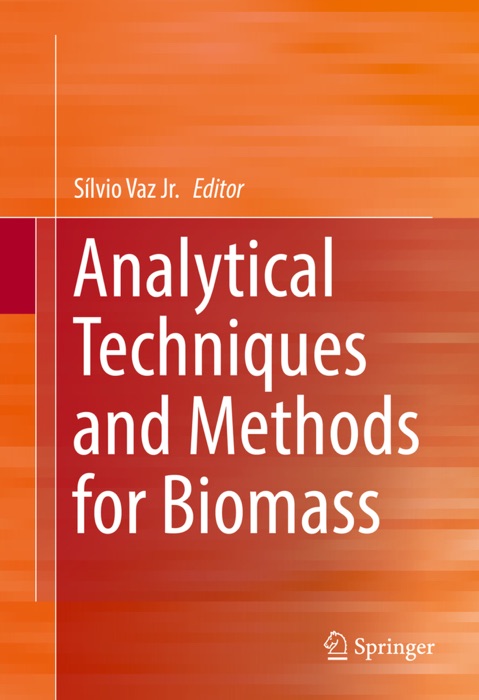 Analytical Techniques and Methods for Biomass