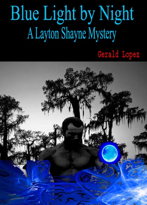 Blue Light by Night (a Layton Shayne Mystery)