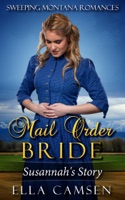 Mail Order Bride: Susannah's Story