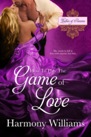 Harmony Williams - How to Play the Game of Love artwork