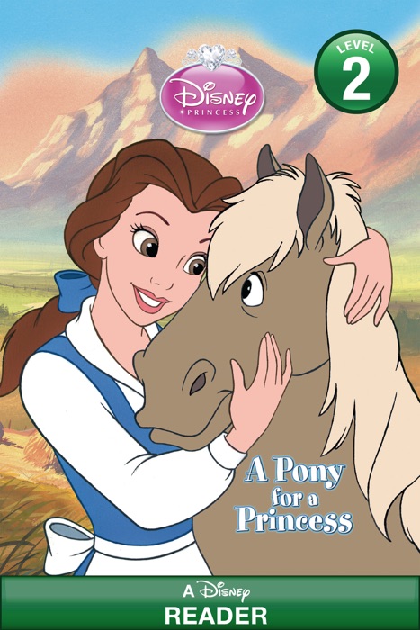 Disney Princess:  A Pony for a Princess