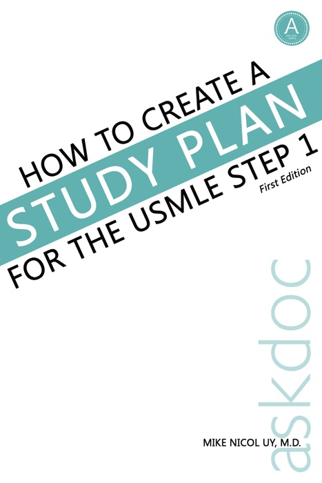How to Create a Study Plan for the USMLE Step 1