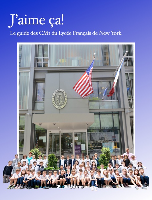 Le guide des CM1 du LFNY