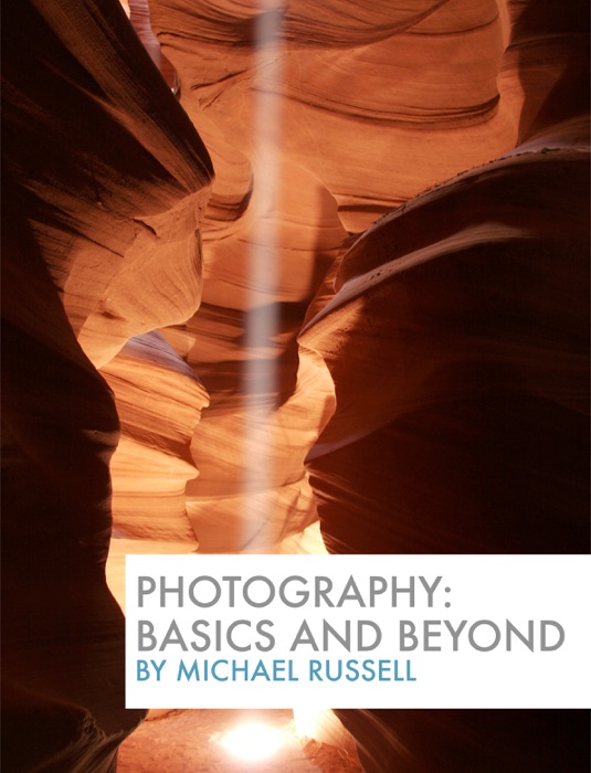 Photography: Basics and Beyond