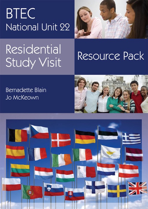 BTEC Travel and Tourism Unit 22 Residential Study Visit Resource Pack