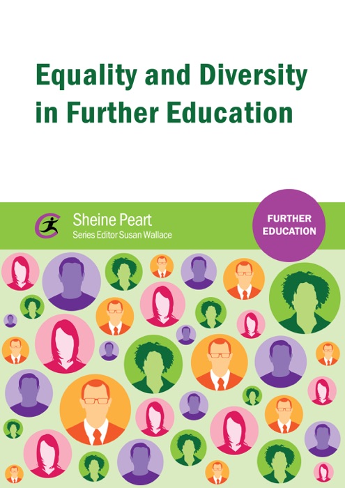 Equality and Diversity in Further Education