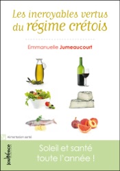 Les incroyables vertus du régime crétois