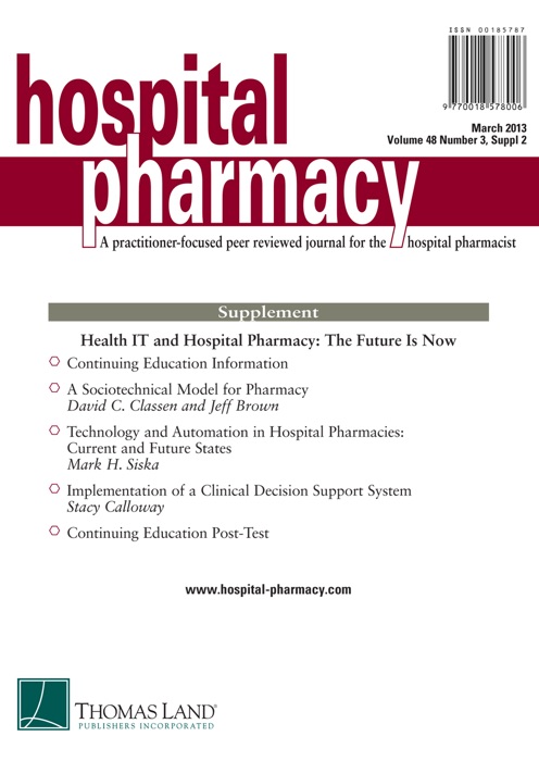 Health IT and Hospital Pharmacy: The Future Is Now