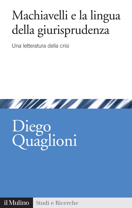 Machiavelli e la lingua della giurisprudenza