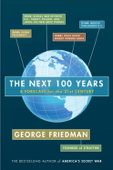 The Next 100 Years - George Friedman