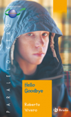 Hello Goodbye (ebook) - Roberto Vivero Rodríguez