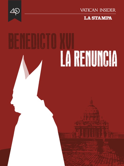 Benedicto XVI, la renuncia