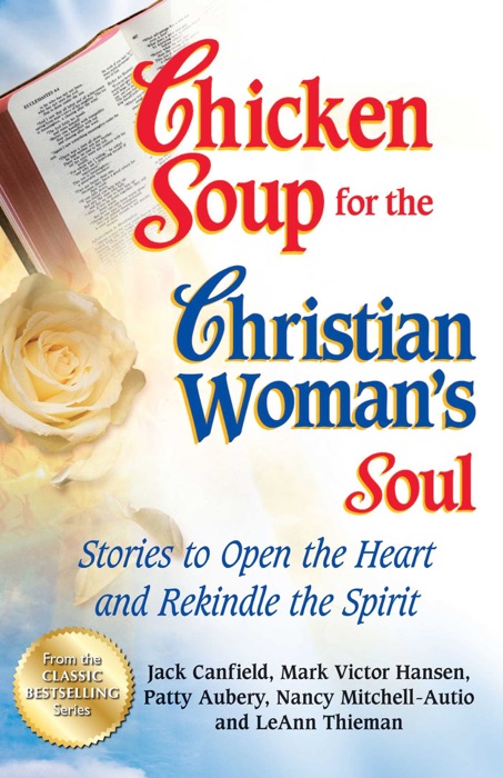 Chicken Soup for the Christian Woman's Soul