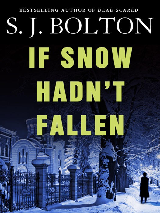 If Snow Hadn't Fallen