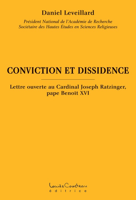 Conviction et Dissidence