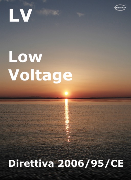 Direttiva 2006/95/CE - Low Voltage