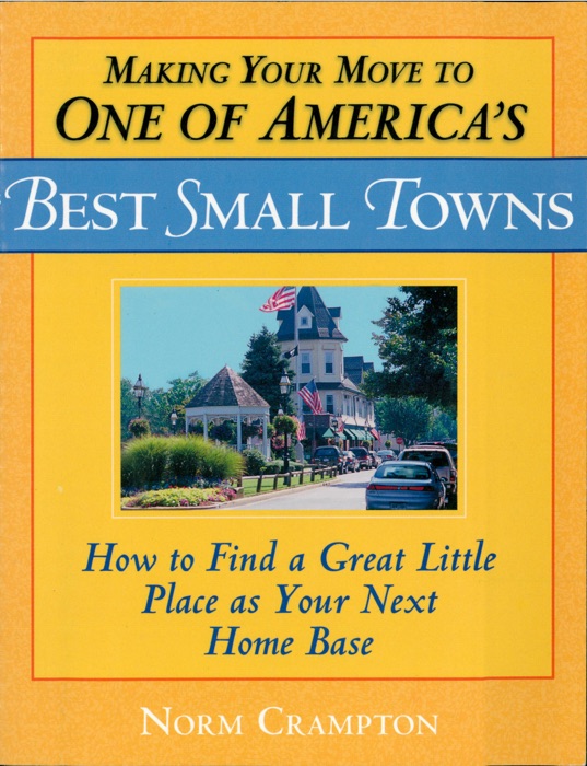 Making Your Move to One of America's Best Small Towns