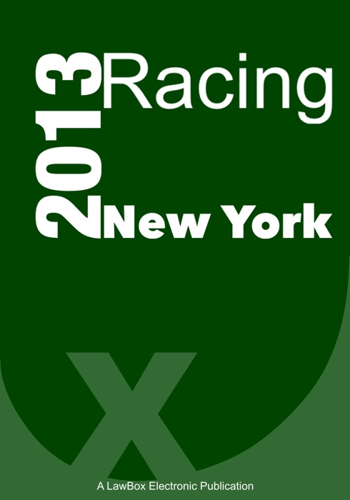 New York Racing, Pari-Mutuel Wagering and Breeding Law 2013