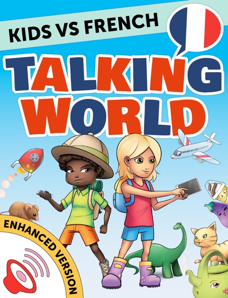 Kids vs French: Talking World (Enhanced Version)