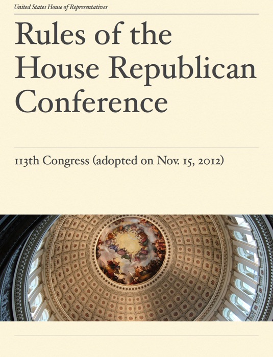 Rules of the House Republican Conference for the 113th Congress