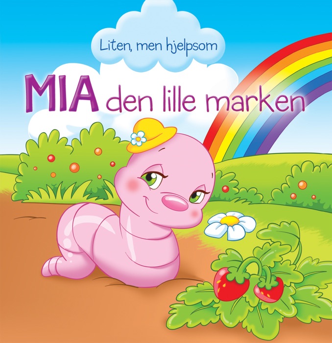 Mia den lille marken