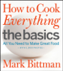 Mark Bittman - How to Cook Everything The Basics artwork