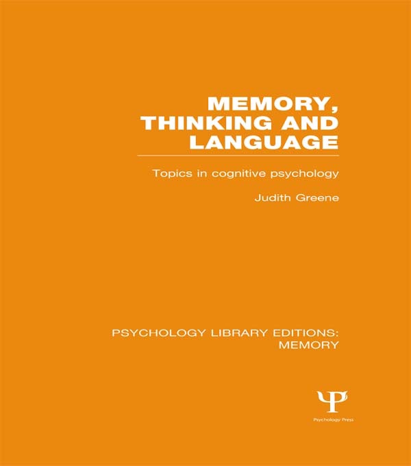 Memory, Thinking and Language (PLE: Memory)