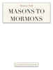 Masons to Mormons - Blaine J. Watkins