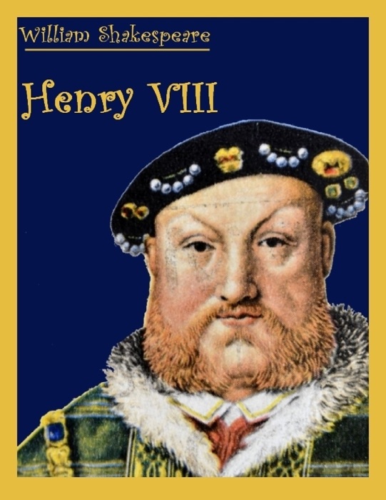 Henry VIII (Illustrated)