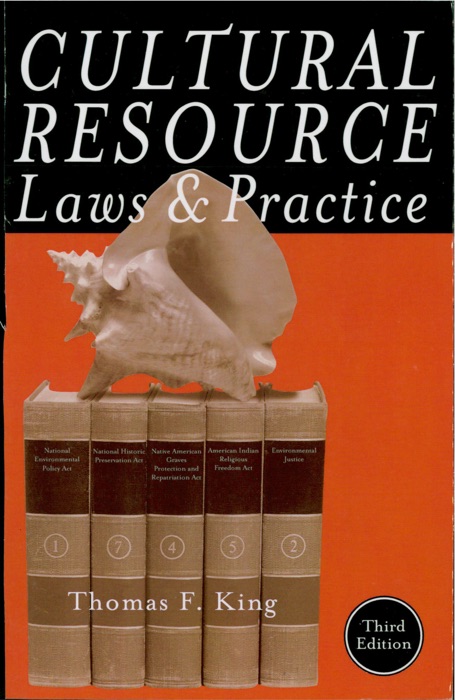 Cultural Resource Laws & Practice