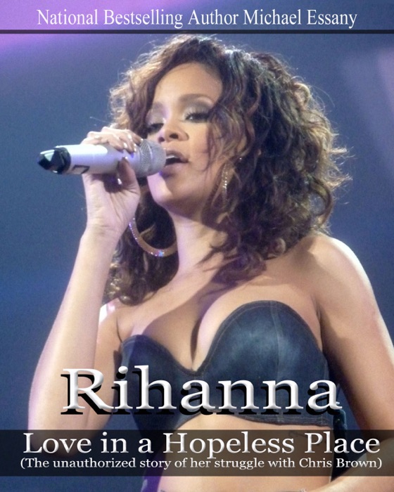 Rihanna: Love in a Hopeless Place