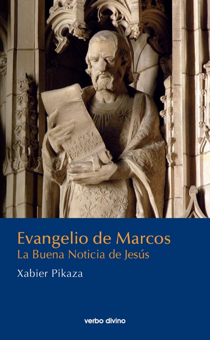 Evangelio de Marcos: La Buena Noticia de Jesús