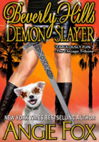 Angie Fox - Beverly Hills Demon Slayer artwork