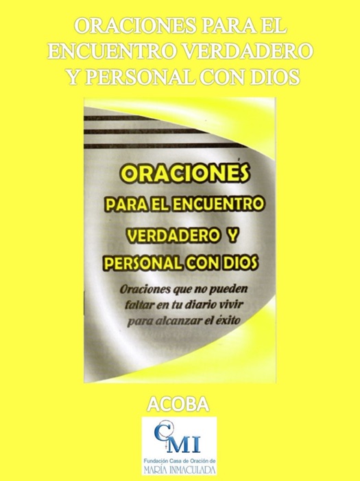 Oraciones para el encuentro verdadero y personal con Dios