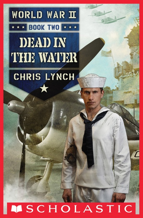 World War II Book 2: Dead in the Water