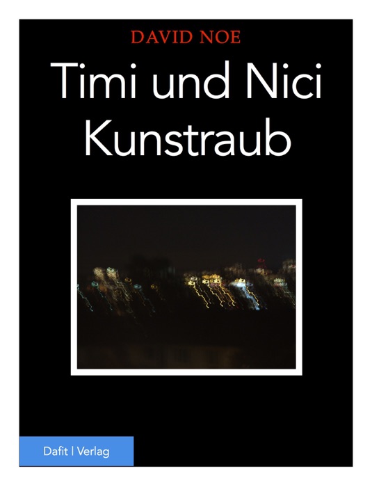 Timi und Nici der Kunstraub
