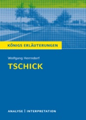 Tschick. Königs Erläuterungen.