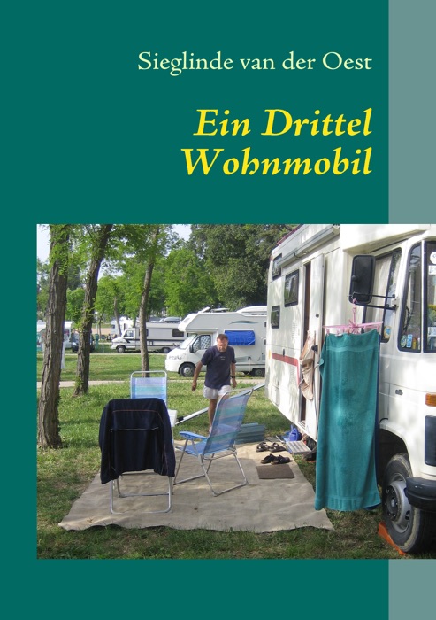 Ein Drittel Wohnmobil