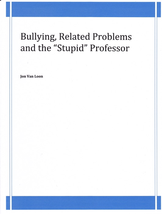 Bullying, Related Problems and the