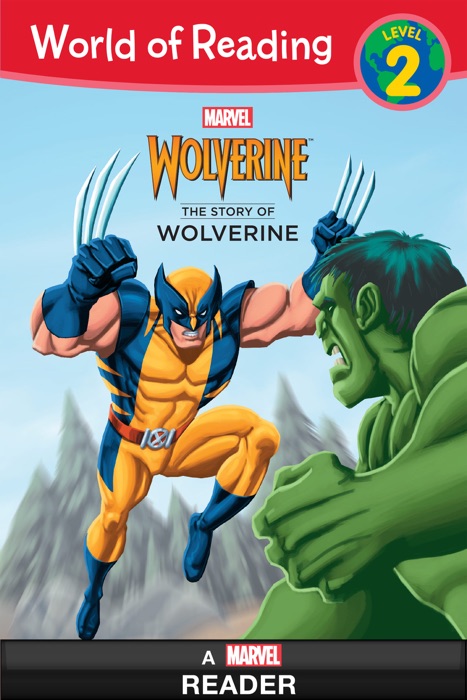 World of Reading:  The Story of Wolverine